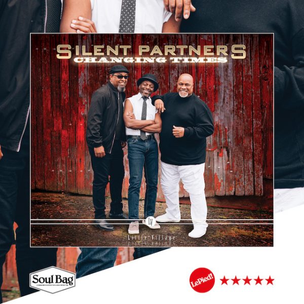Silent Partners, Changing Times Soul Bag